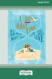 Cover of I Don't Have Time by Emma Grey