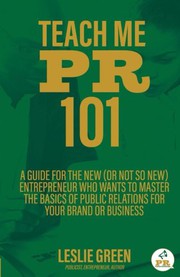 Cover of Teach Me PR 101 by Leslie Green