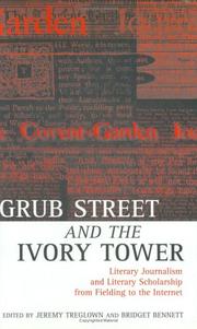 Cover of Grub Street and the ivory tower by Jeremy Treglown