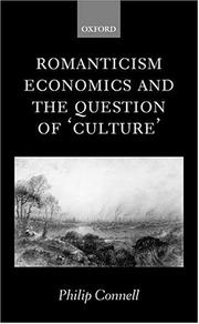 Front cover of Romanticism, economics, and the question of 'culture' by Philip Connell