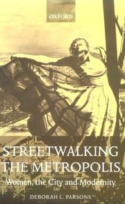 Front cover of Streetwalking the Metropolis by Deborah C. Parsons