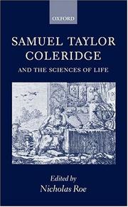 Front cover of Samuel Taylor Coleridge and the sciences of life by Nicholas Roe