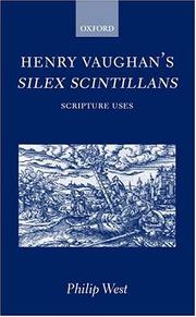 Front cover of Henry Vaughan's Silex scintillans by West, Philip