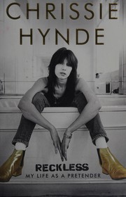 Cover of Reckless by Chrissie Hynde
