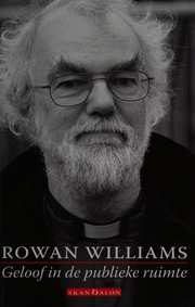 Front cover of Geloof in de publieke ruimte by Rowan Williams