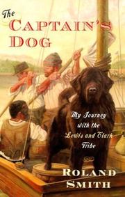 Cover of The captain's dog by Roland Smith