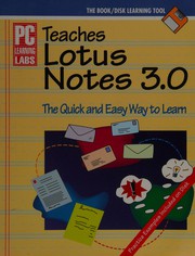 Cover of PC Learning Labs teaches Lotus Notes 3.0 by Adam A. Wilcox