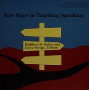 Front cover of New ways in teaching speaking by Kathleen M. Bailey