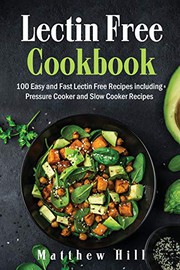 Cover of Lectin Free Cookbook by Matthew Hill