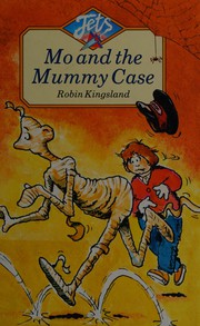 Front cover of Mo and the Mummy Case (Jets) by Robin Kingsland