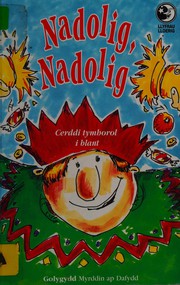 Cover of Nadolig, Nadolig by Myrddin ap Dafydd