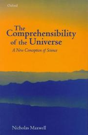 Front cover of The Comprehensibility of the Universe by Nicholas Maxwell