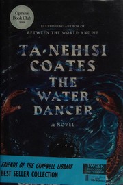 Cover of The Water Dancer by Ta-Nehisi Coates