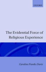 Front cover of The evidential force of religious experience by Caroline Franks Davis