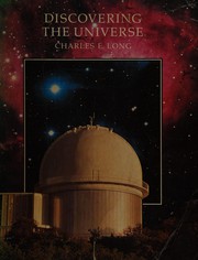 Cover of Discovering the universe by Long, Charles E.
