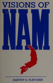 Front cover of Visions of Nam by Harvey D. Fletcher