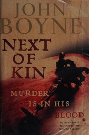 Front cover of Next of Kin by John Boyne