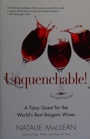 Cover of Unquenchable! by Natalie MacLean