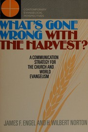 Cover of What's gone wrong with the harvest? by Engel