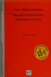 Front cover of Manuel d'introduction historique au droit by Jean -Marie Carbasse