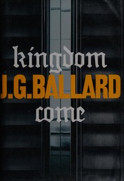 Cover of Kingdom Come by J. G. Ballard