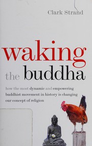 Front cover of Waking the Buddha by Clark Strand