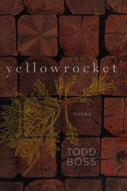 Cover of Yellowrocket by Todd Boss