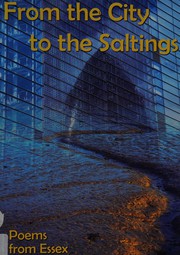 Front cover of From the city to the saltings by Derek Adams