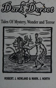 Cover of Dark Dorset by Robert J. Newland