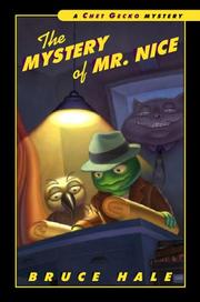 Front cover of The Mystery of Mr. Nice by Bruce Hale