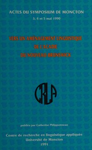 Front cover of Vers un aménagement linguistique de l'Acadie du Nouveau-Brunswick by Unknown