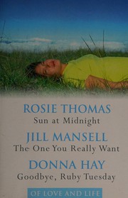 Front cover of Of love and life by Rosie Thomas