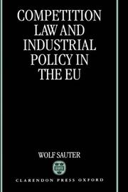 Front cover of Competition law and industrial policy in the EU by Wolf Sauter