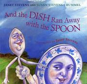 Front cover of And the dish ran away with the spoon by Janet Stevens
