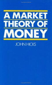 Cover of A market theory of money by Sir John Richard Hicks