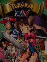 Front cover of Pokemon XY, Vol. 2 by 日下秀憲 [Hidenori Kusaka]