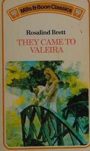 Front cover of They Came to Valeira by Rosalind Brett