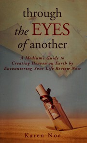 Cover of Through the eyes of another by Karen Noe