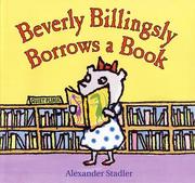 Cover of Beverly Billingsly borrows a book by Alexander Stadler