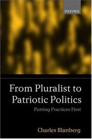 Front cover of From pluralist to patriotic politics by Charles Blattberg