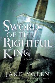 Front cover of Sword of the Rightful King by Jane Yolen