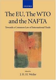 Front cover of The EU, the WTO, and the NAFTA by J. H. H. Weiler