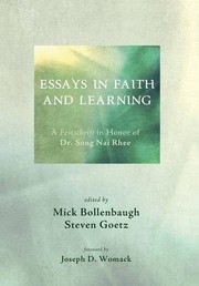 Front cover of Essays in Faith and Learning by Mick Bollenbaugh