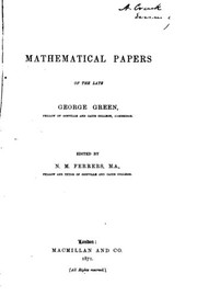 Front cover of Mathematical Papers of the Late George Green by George Green