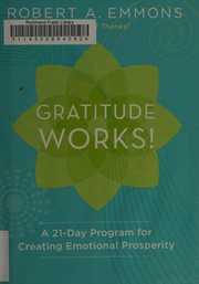 Cover of Gratitude Works! by Robert A. Emmons