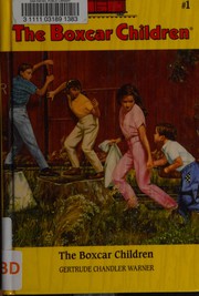 Front cover of The Boxcar Children by Gertrude Chandler Warner
