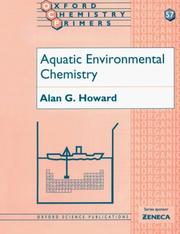 Front cover of Aquatic environmental chemistry by Alan G. Howard