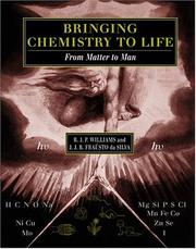 Front cover of Bringing chemistry to life by R. J. P. Williams