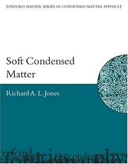 Cover of Soft condensed matter by Richard A. L. Jones
