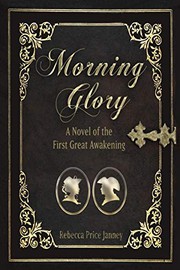 Front cover of Morning Glory by Rebecca Price Janney